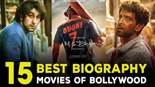 Top 15 Biographical Movies in Bollywood  Best Biopic Movies Ever Made in Bollywood [upl. by Gnak962]