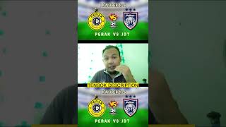 PERAK VS JDT LIVE 5102024 [upl. by Daahsar883]