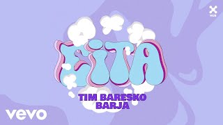 Tim Baresko Barja  Eita Audio [upl. by Odlanor]