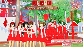 ✿JKF✿  Semarak Kemerdekaan 78TH 🇮🇩  Part 1  Drama Sakura School Simulator  mirchannel [upl. by Analaj]