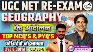 UGC NET Geography  UGC NET GEOGRAPHY MCQS amp PYQS Class  06 DrLokeshBali [upl. by Yeliab626]