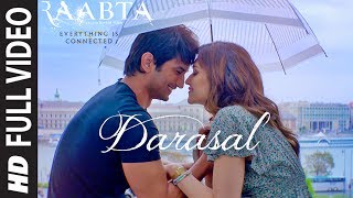 Atif Aslam  Darasal Full Video Song  Raabta  Sushant Singh Rajput amp Kriti Sanon  Pritam [upl. by Idur]