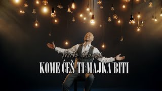 Mirko Plavsic  KOME CES TI MAJKA BITI OFFICIAL VIDEO [upl. by Nohtanoj444]