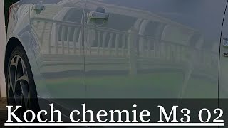 koch chemie M3 insane gloss Exterior Car Detailing [upl. by Dalis140]