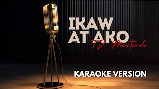 Ikaw at Ako  Karaoke Version [upl. by Haden]