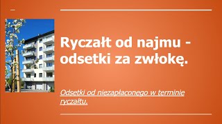 Jak zapłacić odsetki od nieterminowej płatności ryczałtu za najem lokali mieszkalnych [upl. by Tadeo]