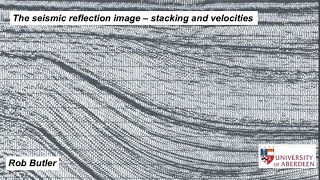 The seismic reflection image  stacking and velocities [upl. by Hamirak]