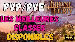 STIER classes a utiliser pour pvepvp THRONE AND LIBERTY [upl. by Ahtilat]