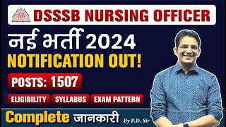 DSSSB Nursing Officer Vacancy 2024  Syllabus  Exam Pattern  Preparation Strategy 2024  BY PD SIR [upl. by Baxter579]