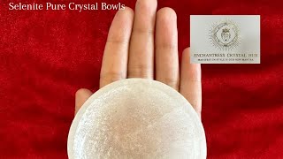 Selenite Pure Crystal Bowls 🤍 [upl. by Niar]