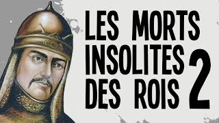 Les 5 morts insolites des rois  partie 2  Nota Bene 12 [upl. by Rufus767]