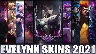 All Evelynn Skins Spotlight 2021  Including Coven Evelynn [upl. by Carmine]