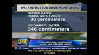 Ipo at Bustos dam nagpakawala ng tubig [upl. by Drehcir]