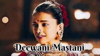 deewani Mastani full Song  deewani mastani ho gayi song lyrics  slowed  reverb  Bajirao Mastani [upl. by Sayed]