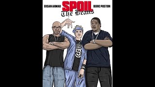 Spoil The Beans Episode 132 Malibus Most Wanted [upl. by Dallman]