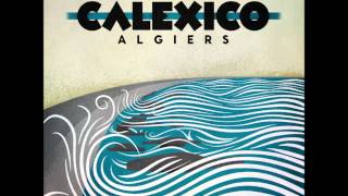 Calexico  Epic [upl. by Grenier]