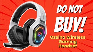 DONT BUY Ozeino Wireless Gaming Headset Before Watching THIS 🎮💔 10 Reasons [upl. by Gerome76]