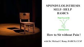 Spondylolisthesis Exercises How To Sit Without Pain [upl. by Monah17]