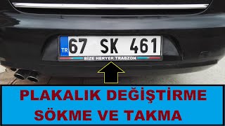 Araç Plakalık Değiştirme Sökme ve Takma İşlemi [upl. by Eibrab]