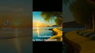 The Daffodils by William Wordsworth shorts poetry book booktok Daffodils Flower AI [upl. by Euqirrne]