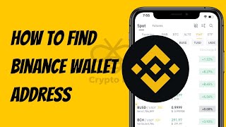 How To Find Binance Wallet Address  Binance Wallet Address [upl. by Tsan]