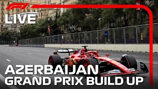 LIVE Azerbaijan Grand Prix BuildUp [upl. by Howe]