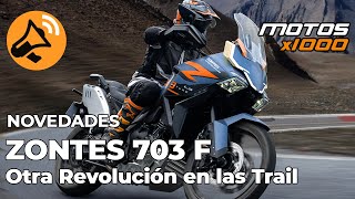 Nueva Zontes 703F Otra Revolución en las Trail  Motosx1000 [upl. by Radie]