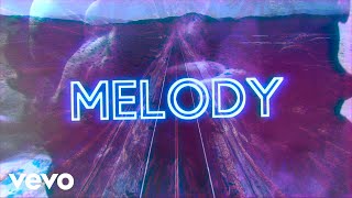 Sigala  Melody Lyric Video [upl. by Comfort254]