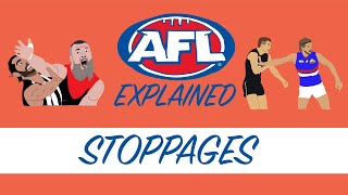 AFL EXPLAINED  Stoppages [upl. by Bonnibelle]