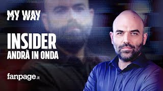 Roberto Saviano racconta perché ora Insider torna in tv quotRai costretta ma censura restaquot [upl. by Etheline]