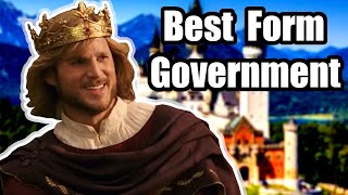 Why Monarchy Is The Best Form of Government Part 1 [upl. by Netsua]