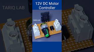 12V DC Motor Controller [upl. by Adnirod359]