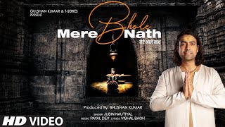 Mere Bhole Nath Video Jubin Nautiyal  Payal Dev Vishal Bagh  Devotional Song  Bhushan Kumar [upl. by Andeee]