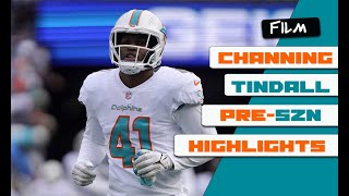 FILM  A LOOK AT CHANNING TINDALLS 2024 NFL PRESEASON  MIAMI DOLPHINS  ALL22 [upl. by Bluhm]