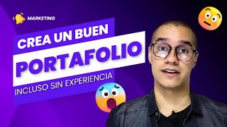 ✅ ¿Qué DEBE DE INCLUIR UN PORTAFOLIO Cómo crear un PORTAFOLIO sin experiencia [upl. by Starling785]