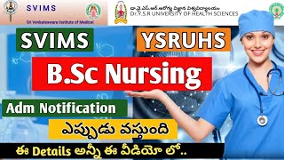 AP BSc NURSING Admissions 2024 NOTIFICATION Dates  Both YSRUHS amp SVIMS [upl. by Akemahc747]