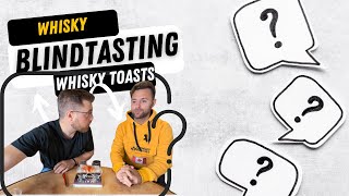 13 Whiskyblindtasting mit den Whisky Toasts [upl. by Adrial]