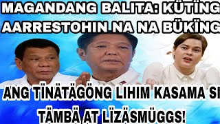 MAGANDANG BALITA KÜTÏNG AARRESTOHIN NA NA BÜKÏNG ANG TÏNÄTÄGÖNG LIHIM KASAMA SI TÄMBÄ AT LÏZÄSMÜGGS [upl. by Marko]