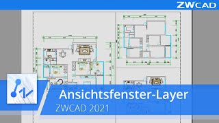 AnsichtsfensterLayer  ZWCAD 2021 Deutsch [upl. by Ayhay]