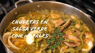 Chuletas de cerdo en salsa verde con nopales I EP 29 I myheavenlykitchen [upl. by Noiek]