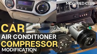 Car AC Modification  Car Air Conditioner Compressor Modifications  National Car AC  Modified Club [upl. by Anoerb]