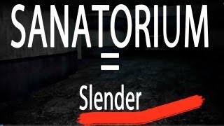 Sanatorium  O retorno de Slender [upl. by Signe]