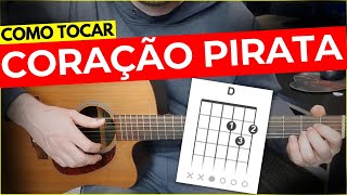 Coração Pirata  Roupa Nova  Aula de VIOLÃO [upl. by Aruon564]