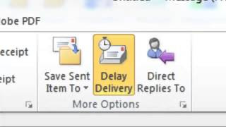 Microsoft Office 2010 Outlook Delay Delivery of Email [upl. by Nueoras]