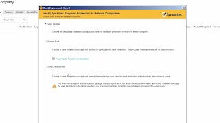 Symantec Endpoint Protection 14  Client Deployment Wizard copy [upl. by Ennahgiel]