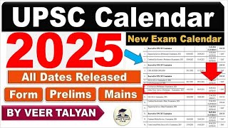 UPSC 2025 Exam Calendar Released  UPSC Prelims 2025 Date  UPSC Important update  UPSC latest News [upl. by Ennayram]