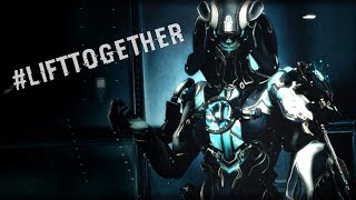 LiftTogether  Warframe [upl. by Netsriik821]