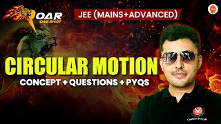 Circular Motion  JEE 2025  All Concepts And Questions  Shreyas Sir [upl. by Rouvin]