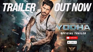 NEW YODHA TRAILER 2024 SIDDHARTH MALHOTRA [upl. by Odrareg]