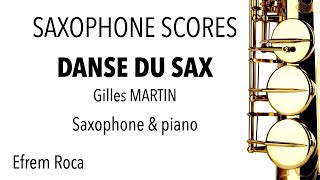 Danse Du Sax Gilles MARTIN  Saxophone amp Piano accompaniment [upl. by Revolc]